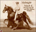 Midnight Mack K.  1951 FourYearOld World Champion, twice Reserve World Grand Champion.
